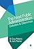 The Next Public Administration: Debates and Dilemmas