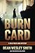Burn Card: A Cold Poker Gang Mystery