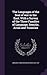 The Languages of the Seat of war in the East. With a Survey of the Three Families of Language, Semitic, Arian and Turanian