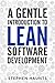 A Gentle Introduction to Lean Software Development by Stephen Haunts