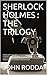 SHERLOCK HOLMES  by John Rodda