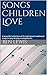 Songs Children Love by Ben Lewis