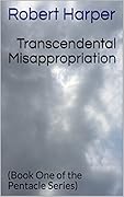 Transcendental Misappropriation