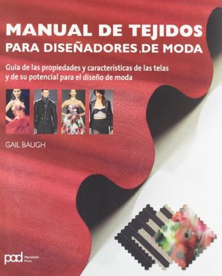 MANUAL DE TEJIDOS PARA DISEÑADORES DE MODA (Paperback)