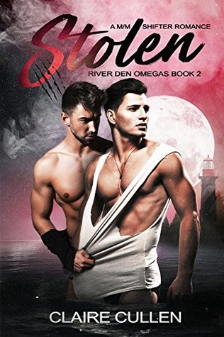 Stolen (River Den Omegas, #2)