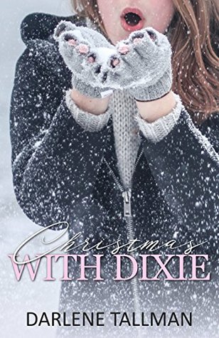 Christmas With Dixie (Kindle Edition)