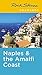 Rick Steves Snapshot Naples & the Amalfi Coast by Rick Steves