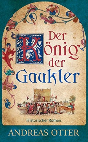 Der König der Gaukler (German Edition)