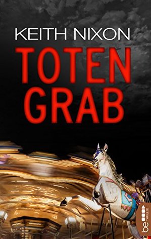 Totengrab (Solomon Gray #1)