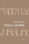 Prozor u dvorište by Zoran Paunović