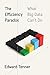 The Efficiency Paradox: What Big Data Can't Do