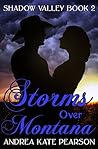 Storms Over Montana by Andrea Kate Pearson