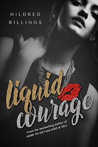 Liquid Courage (Kindle Edition)