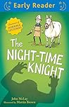 The Night-Time Knight by John McLay