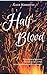 Half-Blood (Half-Blood #1)