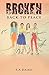 Broken Back to Peace by S.A Daibo