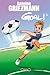 Goal ! - tome 1 Coups francs et coups fourrés by Antoine Griezmann