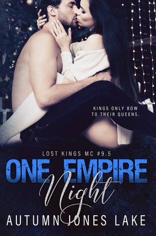 One Empire Night (Lost Kings MC, #9.5)