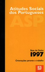 Atitudes sociais dos portugueses : orientações perante o trabalho : base de dados (1997)