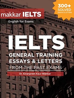 IELTS GT Essays and Letters From The Past Exams (Paperback)