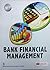 Bank Financial Management, 2nd ed. [Paperback]