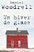 Un hiver de glace