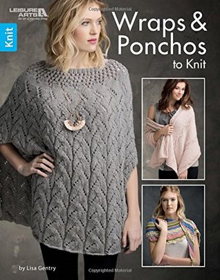 Wraps & Ponchos to Knit (Paperback)