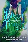 Bitter Truth by S.M. Reine