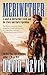 Meriwether: A Novel of Meriwether Lewis and the Lewis and Clark Expedition (The American Story)