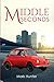Middle Seconds by Mark Hunter
