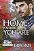 Home Is Where You Are