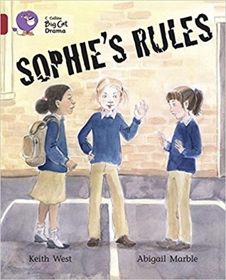 Sophie’s Rules: Band 14/Ruby (Collins Big Cat)