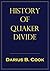 History of Quaker Divide by Darius B. Cook