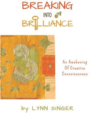Breaking into Brilliance