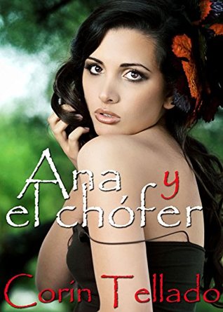 Ana y el chófer (Kindle Edition)