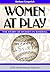 Women at Play by Barbara Gregorich