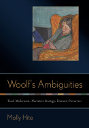 Woolf’s Ambiguities: Tonal Modernism, Narrative Strategy, Feminist Precursors