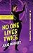 No One Lives Twice / A Grav...