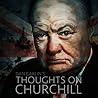 Thoughts on Churchill by Dan Carlin