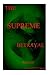 The Supreme Betrayal by Kardell Sims