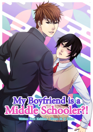 My Boyfriend is a Middle Schooler?!