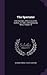 The Spectator: With Sketches of the Lives of the Authors, an Index, and Explanatory Notes, Volume 10