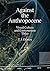 Against the Anthropocene: V...