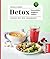 Detox - Smoothies, Suppen, Salate by Dunja Rieber