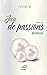 Jeux de passions by Angel.B