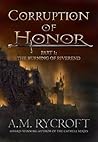 Corruption of Honor by A.M. Rycroft