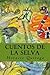 Cuentos de La Selva