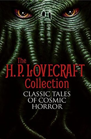The H.P. Lovecraft Collection: Classic Tales of Cosmic Horror (Paperback)