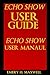 Echo Show User Guide: Echo Show User Manual