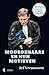 Moordenaars en hun motieven: Monsters of mensen?